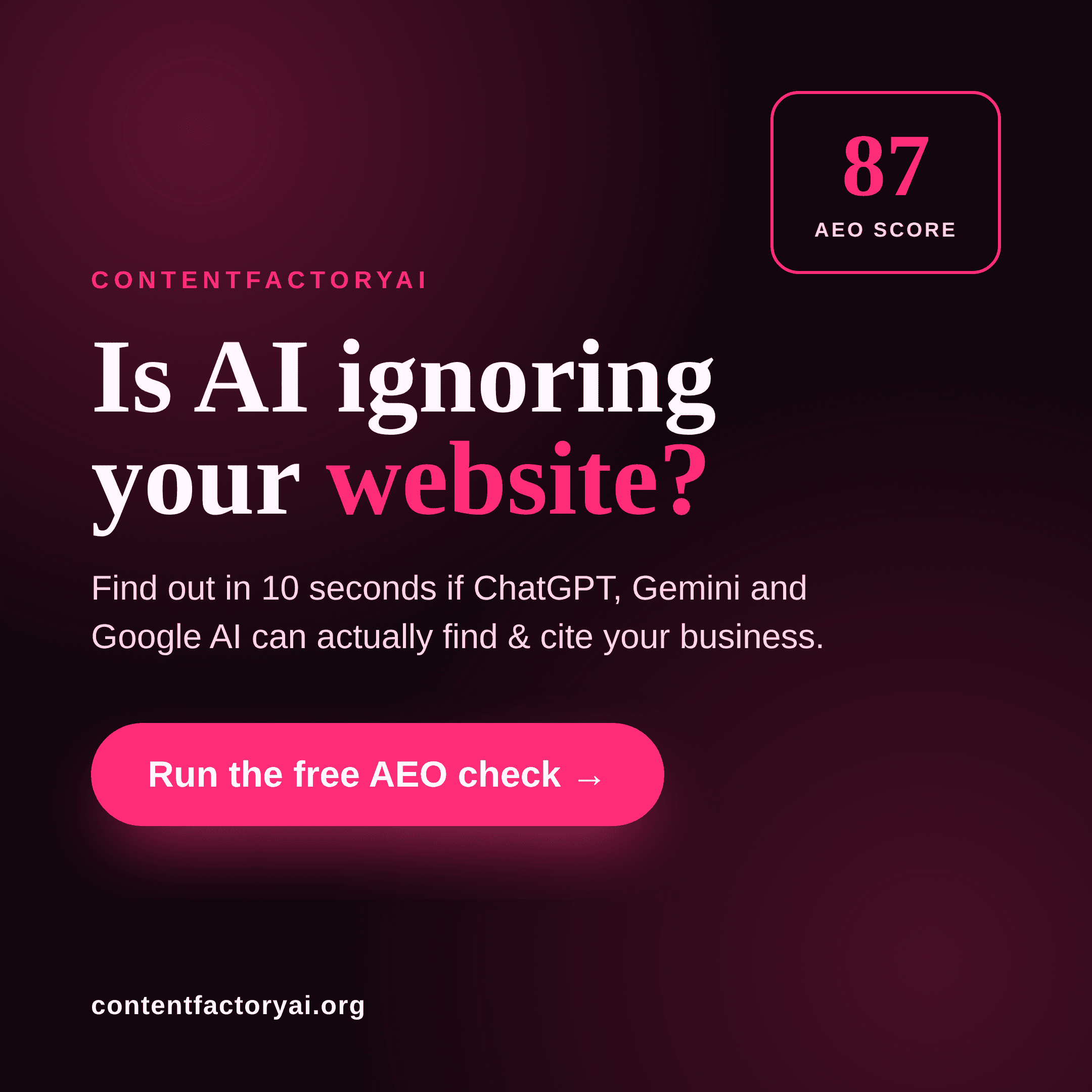 Is AI ignoring your website? Run the free ContentFactoryAI AEO checker.